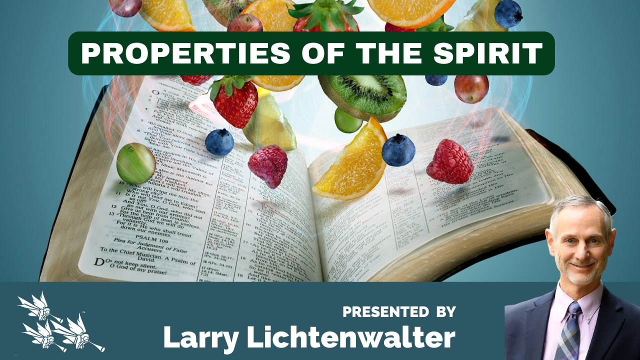 PROPERTIES OF THE SPIRIT American Christian Ministries
