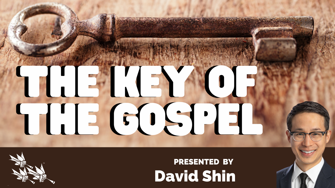 THE KEY OF THE GOSPEL American Christian Ministries