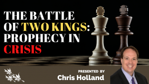The Battle of Two Kings - Chris Holland