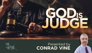 God is Judge - Conrad Vine