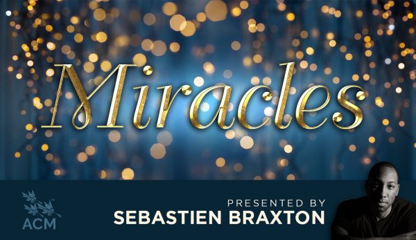 Miracles - Sebastien Braxton