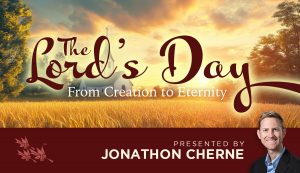 The Lord's Day - Jonathon Cherne