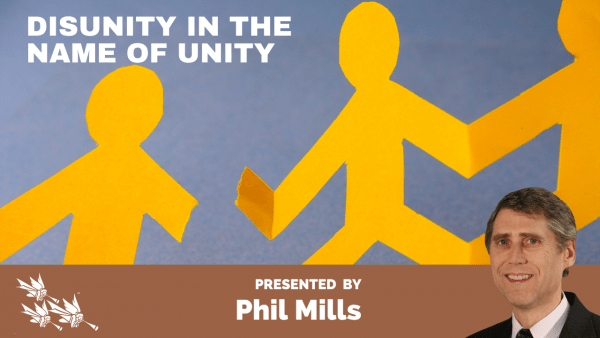 Disunity Pic DISUNITY IN THE NAME OF UNITY – American Christian Ministries