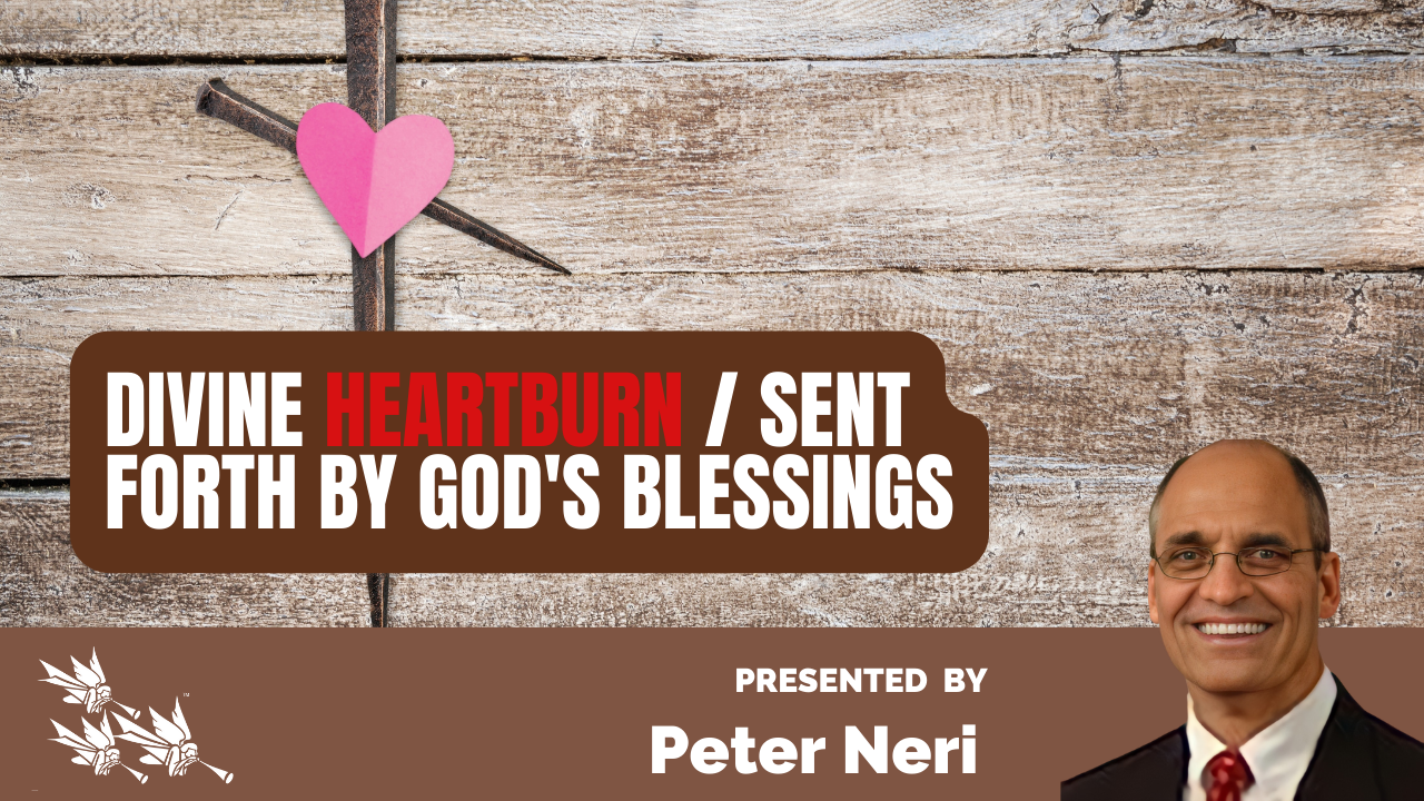 DIVINE HEARTBURN / SENT FORTH BY GOD’S BLESSINGS – American Christian ...