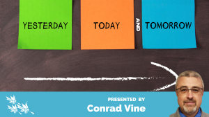 Yesterday, Today, and Tomorrow, Conrad Vine