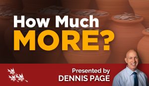 How Much More? - Dennis Page