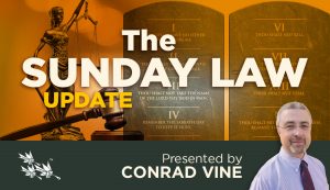 The Sunday Law Update - Conrad Vine