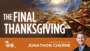 The Final Thanksgiving Jonathon Cherne