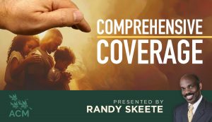Comprehensive Coverage - Randy Skeete
