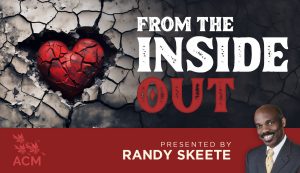 From the Inside Out - Randy Skeete